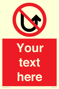 Custom prohibition No u turns